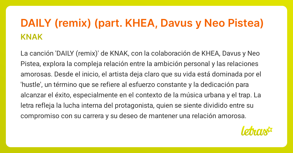 Significado de la canción DAILY (remix) (part. KHEA, Davus y Neo Pistea