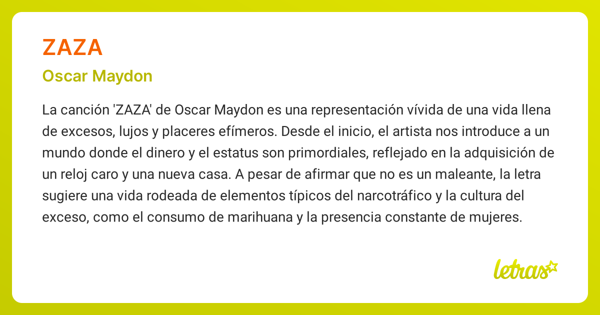 Significado de la canción ZAZA (Oscar Maydon) - LETRAS.COM