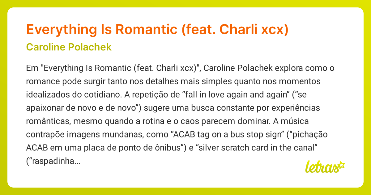 Significado da música Everything Is Romantic (feat. Charli xcx