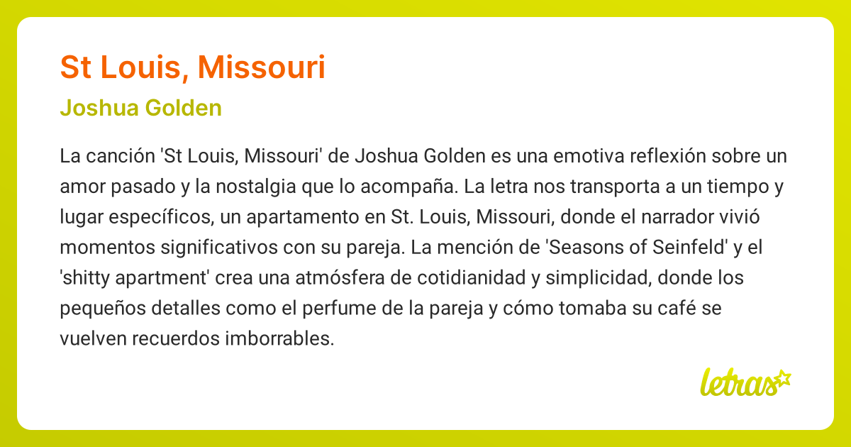Significado de la canción ST LOUIS, MISSOURI (Joshua Golden) - LETRAS.COM