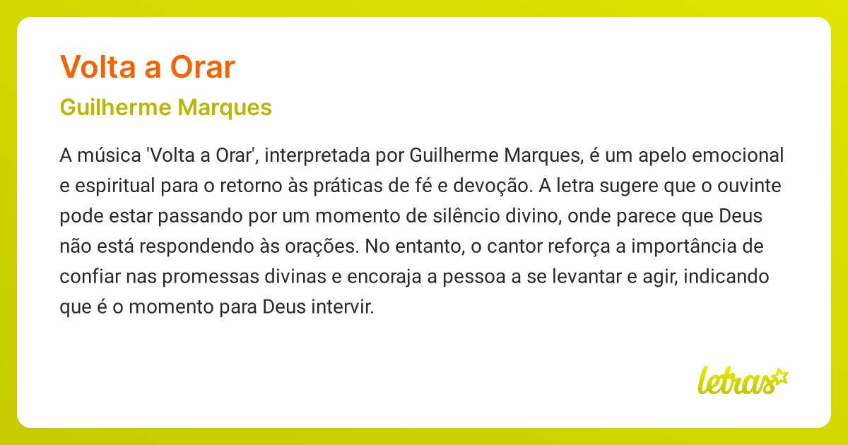 Significado da música VOLTA A ORAR (Guilherme Marques) - LETRAS.MUS.BR