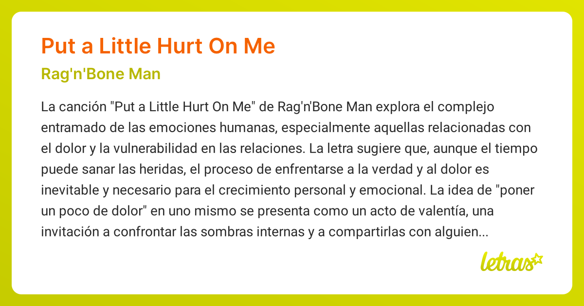 Significado de la canción PUT A LITTLE HURT ON ME (Rag'n'Bone Man