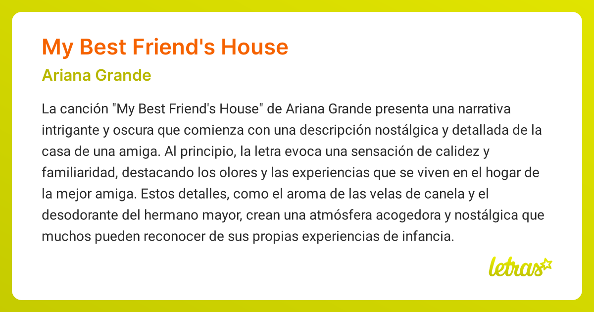 Significado de la canción MY BEST FRIEND'S HOUSE (Ariana Grande