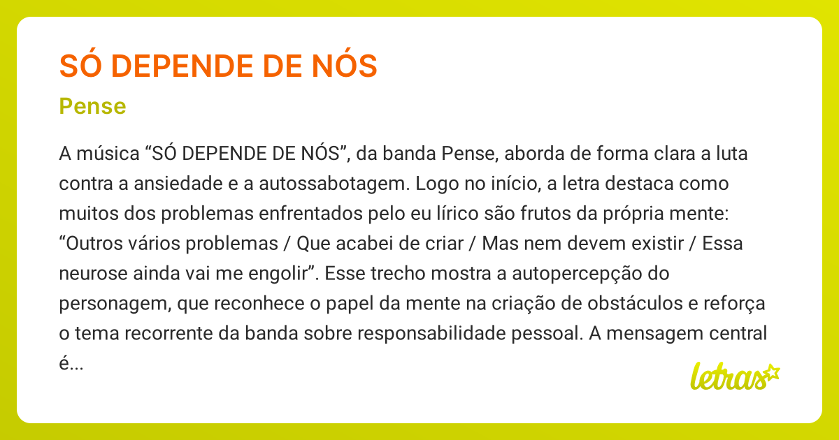Significado da música SÓ DEPENDE DE NÓS (Pense) - LETRAS.MUS.BR