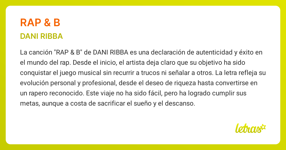 Significado de la canción RAP & B (DANI RIBBA) - LETRAS.COM