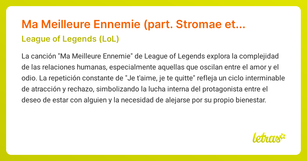 Significado de la canción Ma Meilleure Ennemie (part. Stromae et Pomme) (League of Legends (LoL