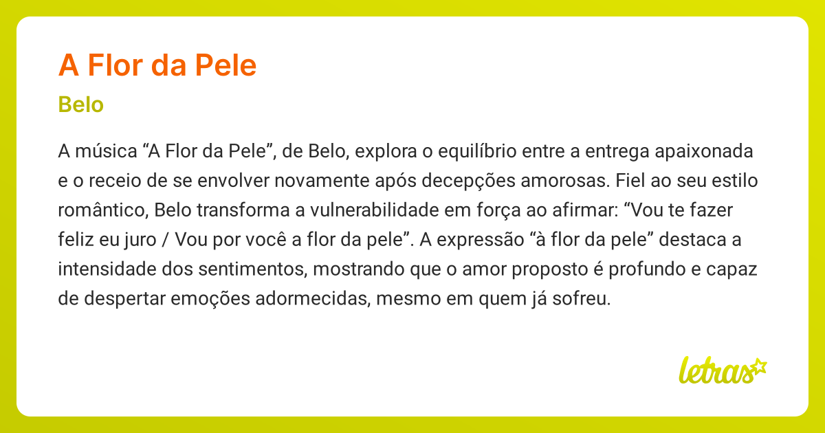 Significado da música A FLOR DA PELE (Belo) - LETRAS.MUS.BR