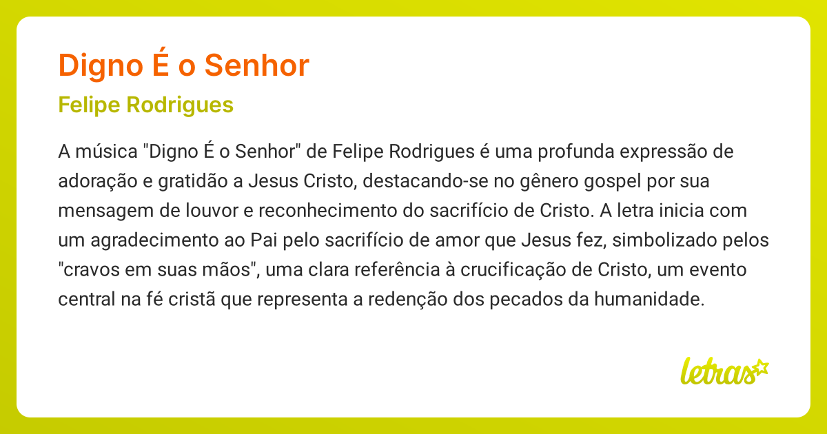 Significado da música DIGNO É O SENHOR (Felipe Rodrigues) - LETRAS.MUS.BR