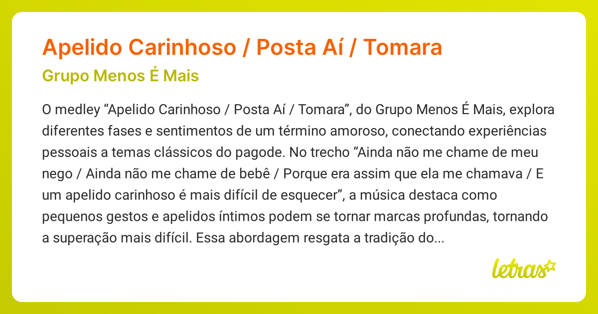 Significado da música Apelido Carinhoso / Posta Aí / Tomara (Grupo