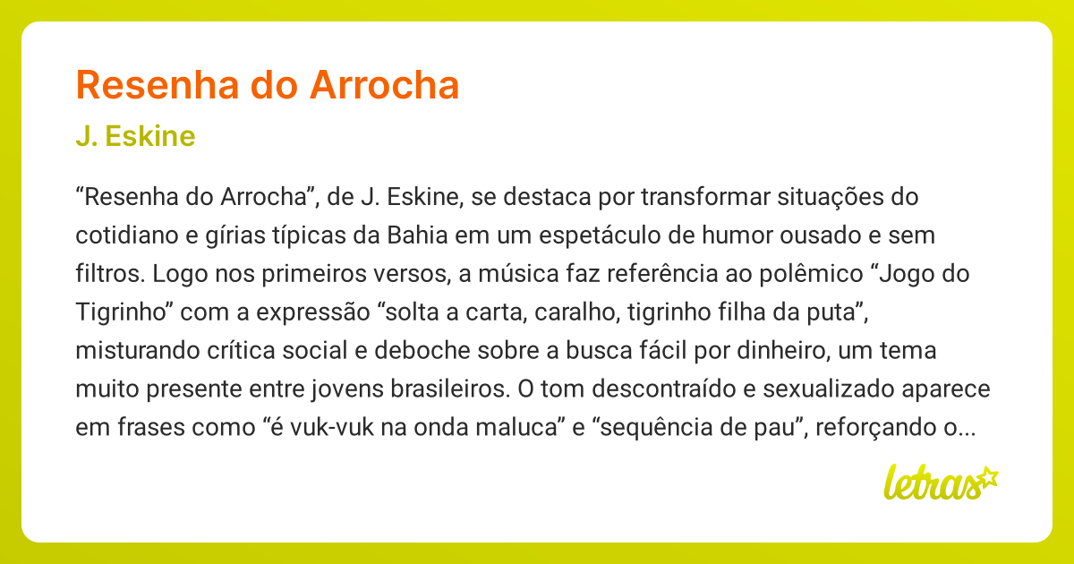 Significado da música RESENHA DO ARROCHA (J. Eskine) - LETRAS.MUS.BR