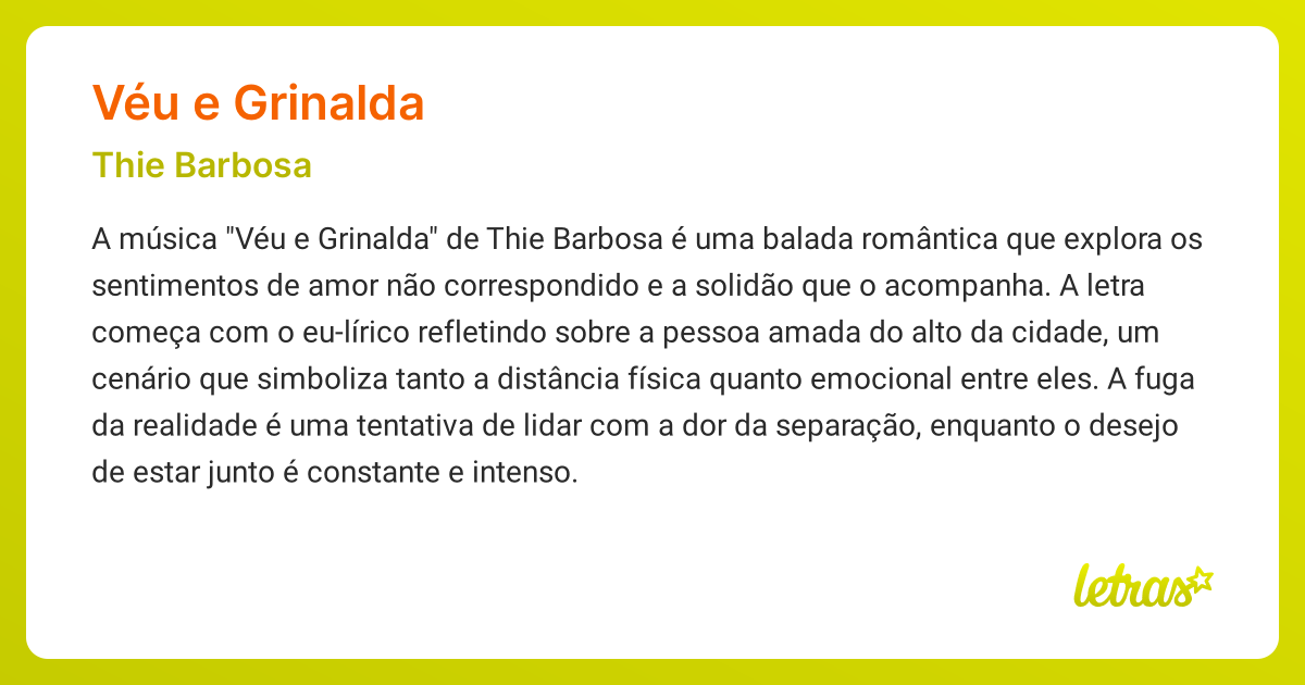 Significado da música VÉU E GRINALDA (Thie Barbosa) - LETRAS.MUS.BR