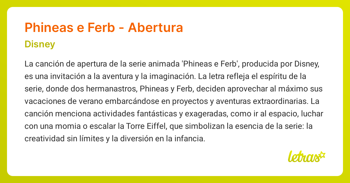 Significado de la canción PHINEAS E FERB - ABERTURA (Disney) - LETRAS.COM