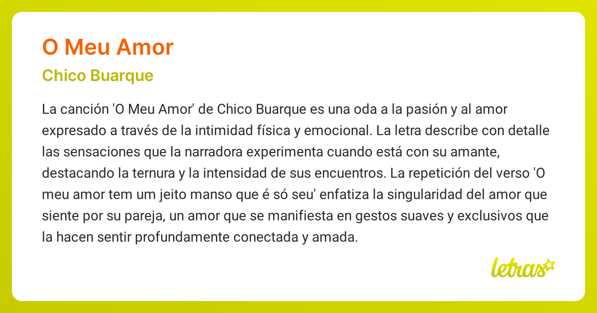 Significado de la canción O MEU AMOR (Chico Buarque) - LETRAS.COM