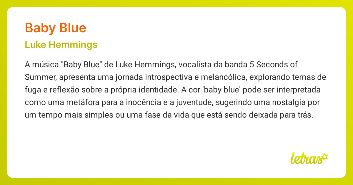 Significado da música BABY BLUE (Luke Hemmings) - LETRAS.MUS.BR