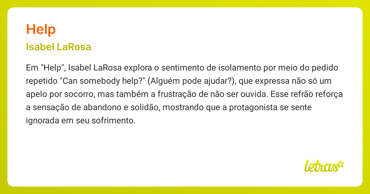 Significado da música HELP (Isabel LaRosa) - LETRAS.MUS.BR