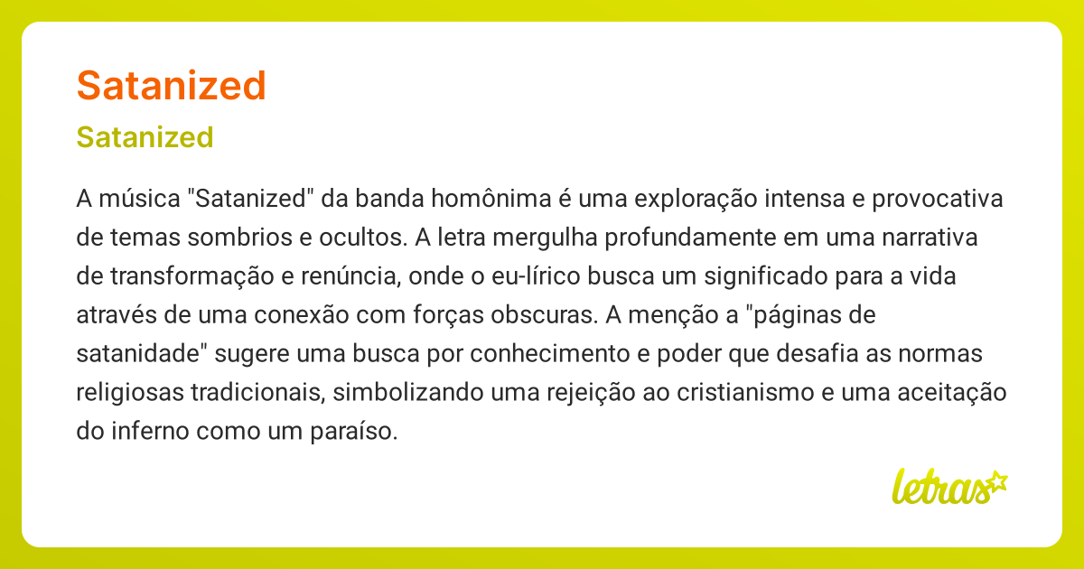 Significado da música SATANIZED (Satanized) - LETRAS.MUS.BR