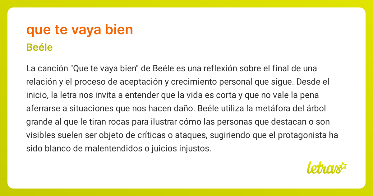 Significado de la canción QUE TE VAYA BIEN (Beéle) - LETRAS.COM