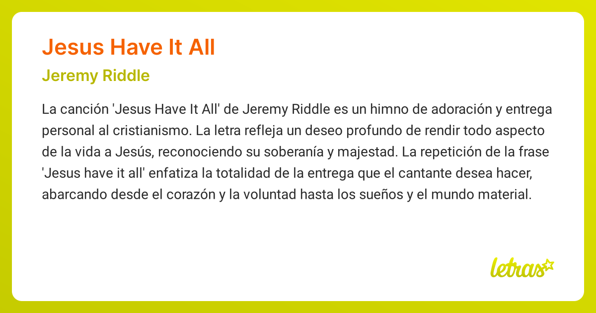 Significado de la canción JESUS HAVE IT ALL (Jeremy Riddle) - LETRAS.COM