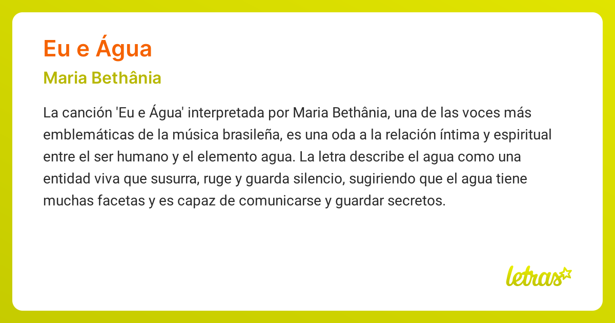 Significado de la canción EU E ÁGUA (Maria Bethânia) - LETRAS.COM