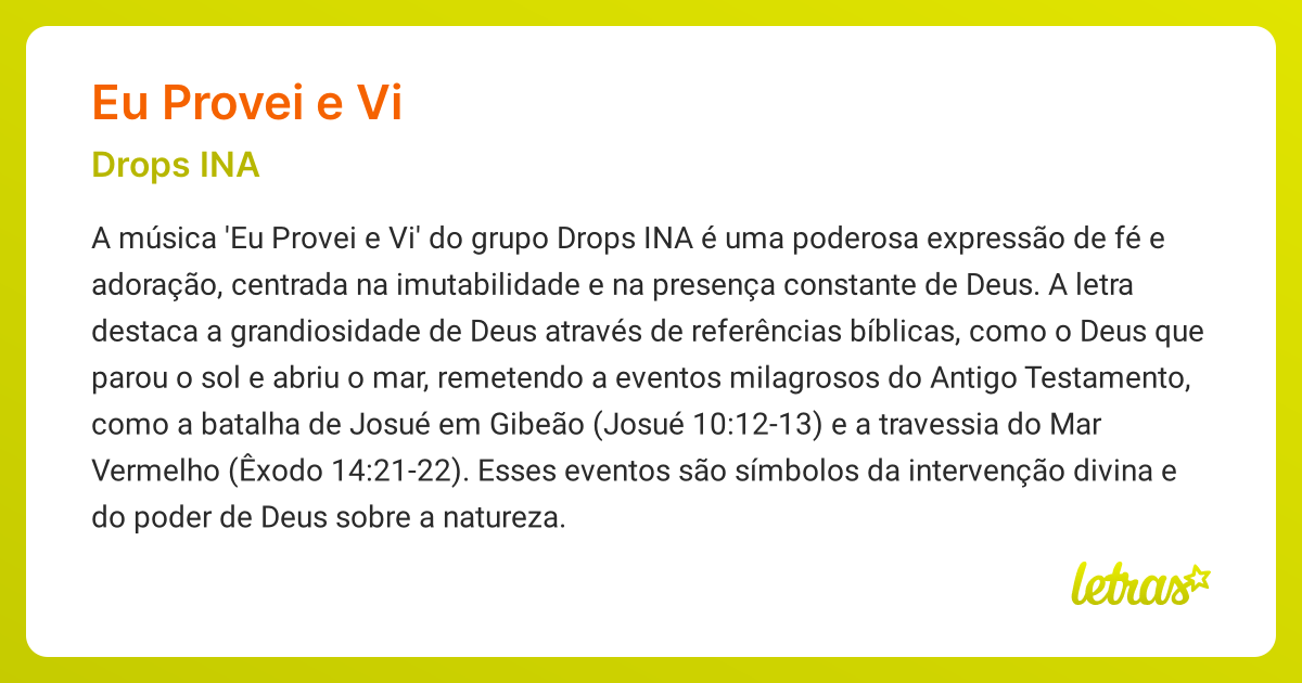 Significado da música EU PROVEI E VI (Drops INA) - LETRAS.MUS.BR