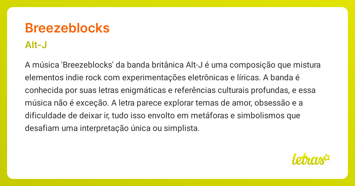 Significado da música BREEZEBLOCKS (Alt-J) - LETRAS.MUS.BR