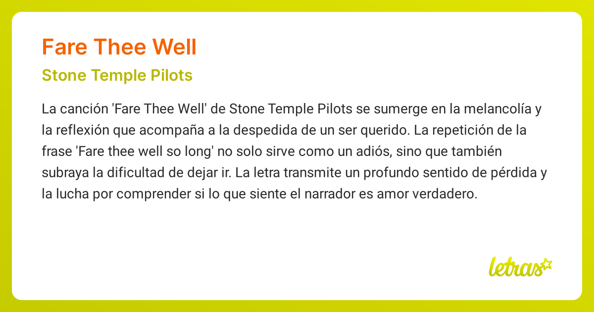 Significado de la canción FARE THEE WELL (Stone Temple Pilots)