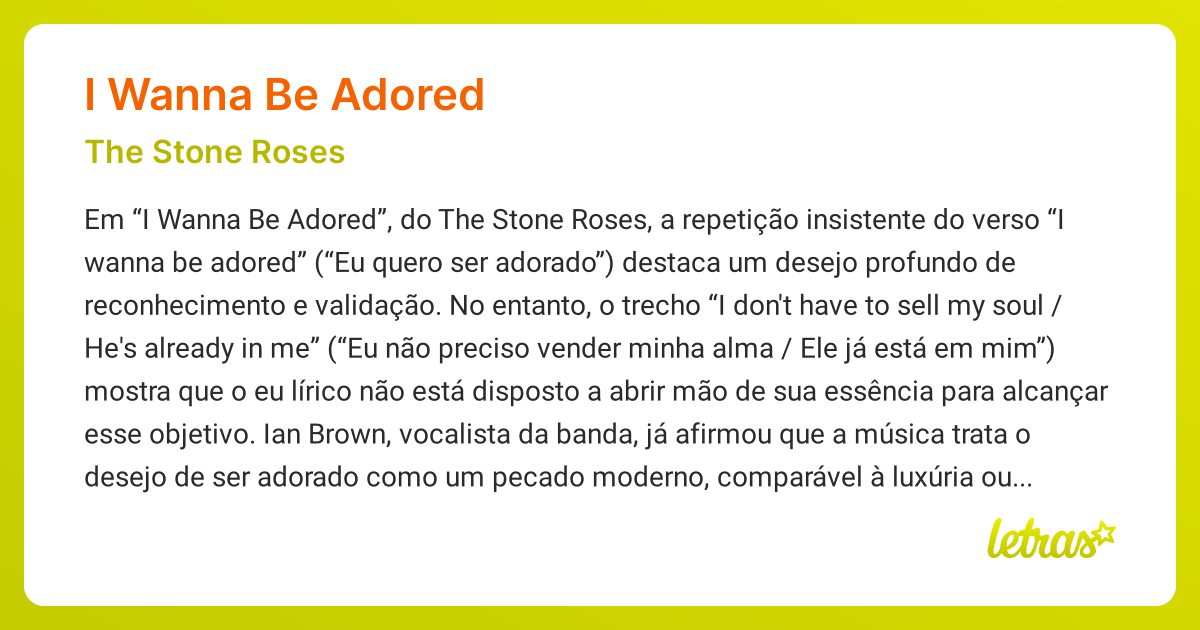 Significado da música I WANNA BE ADORED (The Stone Roses) - LETRAS