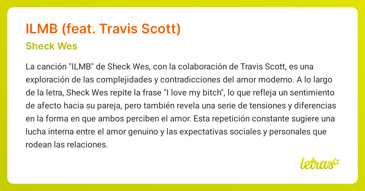 Significado de la canción ILMB (FEAT. TRAVIS SCOTT) (Sheck Wes ...