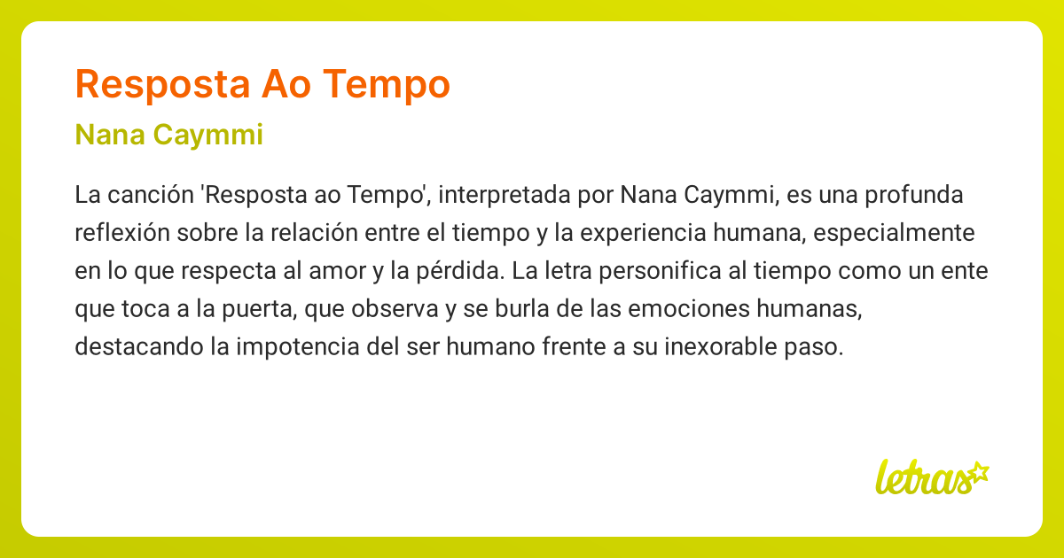 Significado de la canción RESPOSTA AO TEMPO (Nana Caymmi) - LETRAS.COM