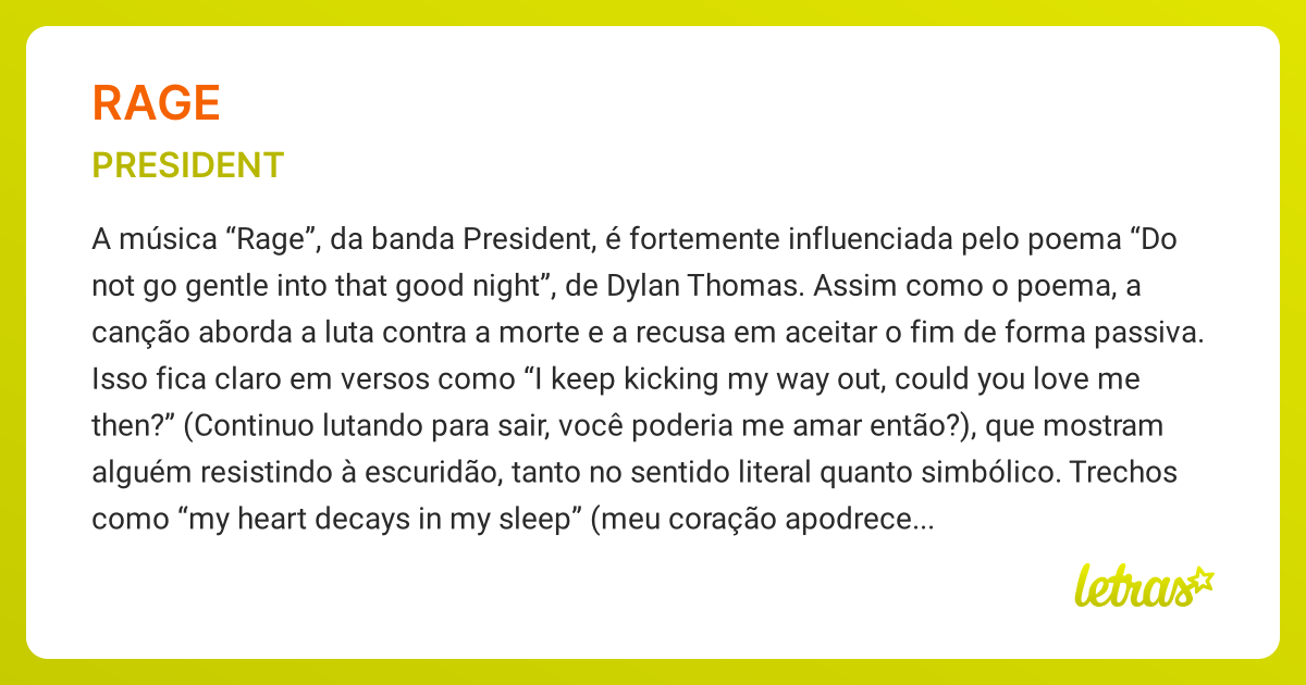 Significado da música RAGE (PRESIDENT) - LETRAS.MUS.BR