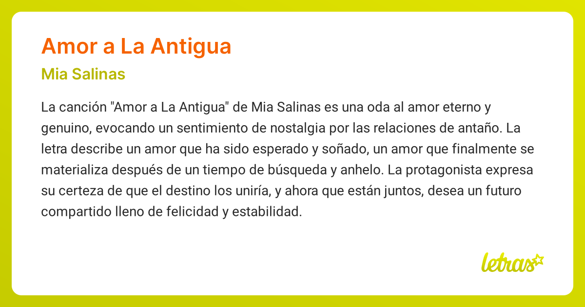 Significado de la canción AMOR A LA ANTIGUA (Mia Salinas) - LETRAS.COM