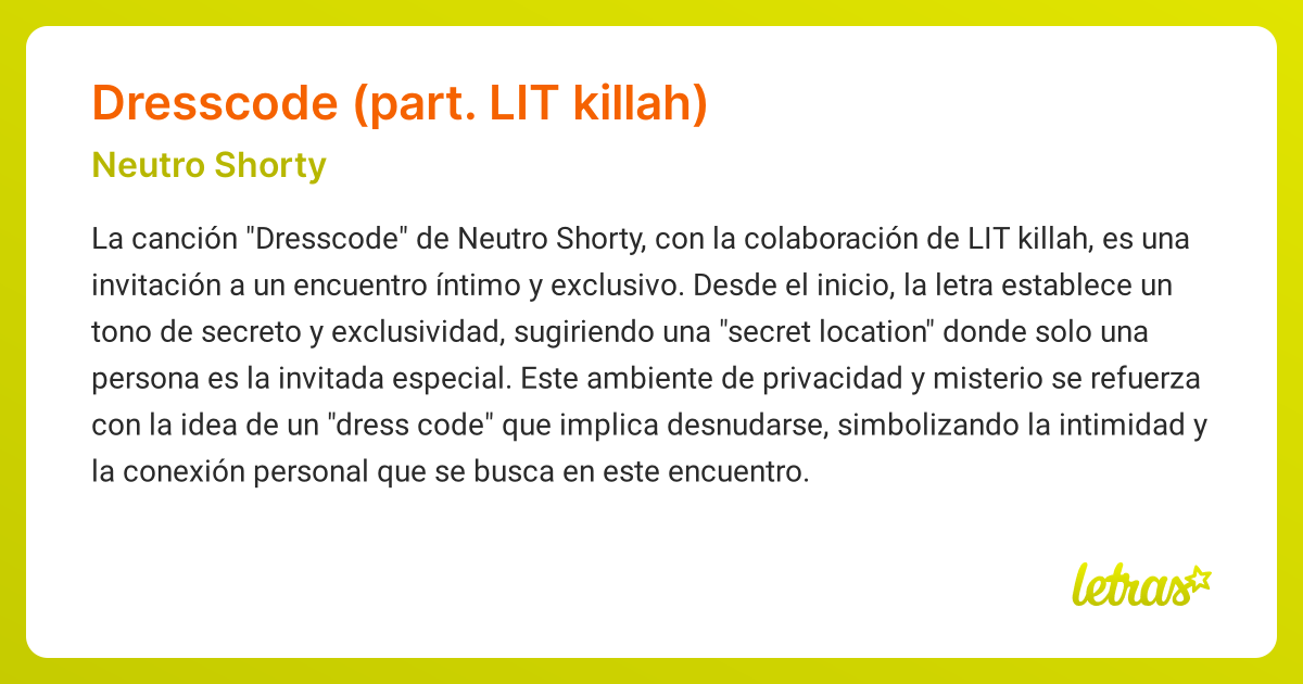 Significado de la canción DRESSCODE (PART. LIT KILLAH) (Neutro Shorty ...