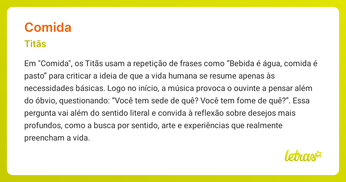 Significado da música COMIDA (Titãs) - LETRAS.MUS.BR