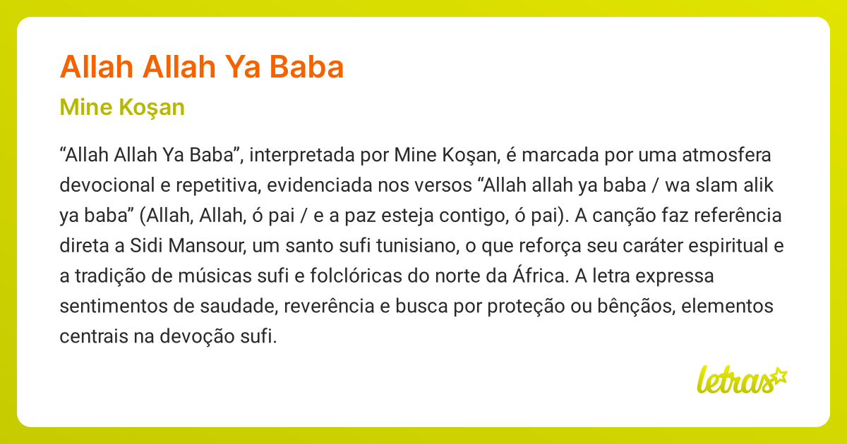Significado da música ALLAH ALLAH YA BABA (Mine Koşan) - LETRAS.MUS.BR
