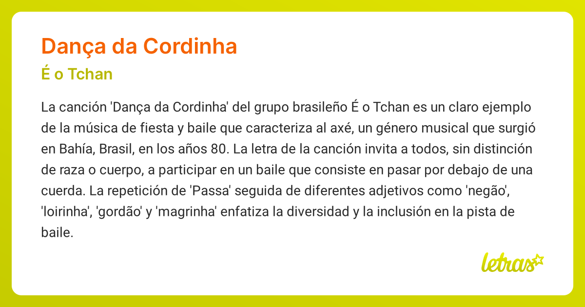 Significado de la canción DANÇA DA CORDINHA (É o Tchan) - LETRAS.COM