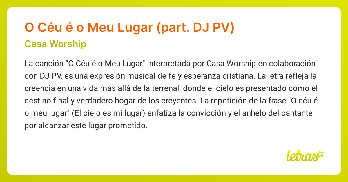 Significado de la canción O Céu é o Meu Lugar (part. DJ PV) (Casa ...