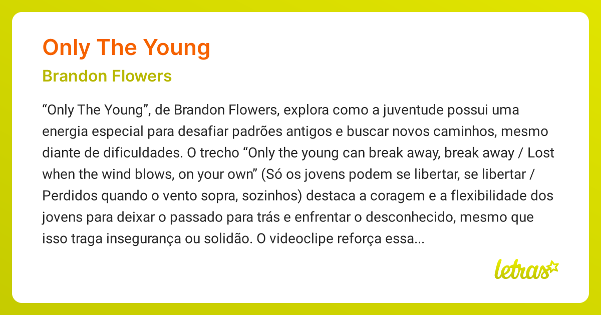 Significado da música ONLY THE YOUNG (Brandon Flowers) - LETRAS.MUS.BR