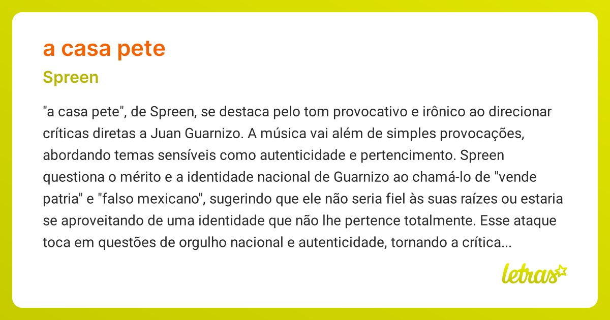 Significado da música A CASA PETE (Spreen) - LETRAS.MUS.BR