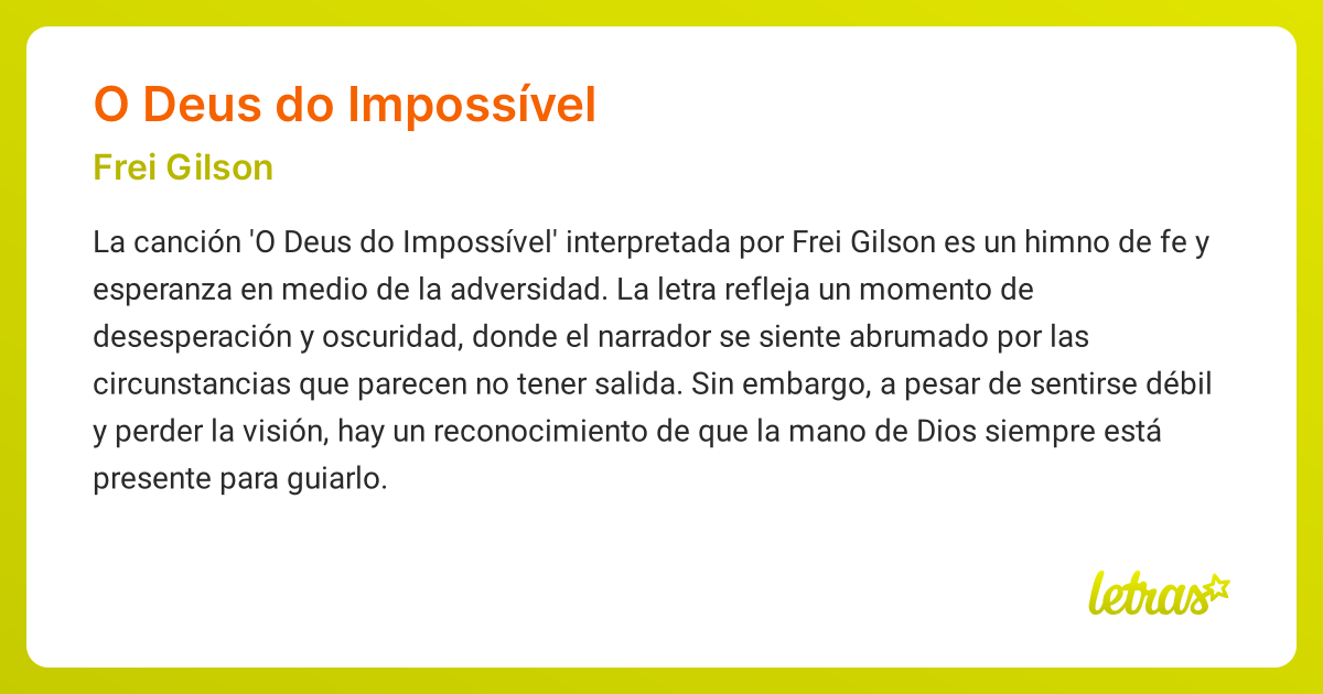 Significado de la canción O DEUS DO IMPOSSÍVEL (Frei Gilson) - LETRAS.COM