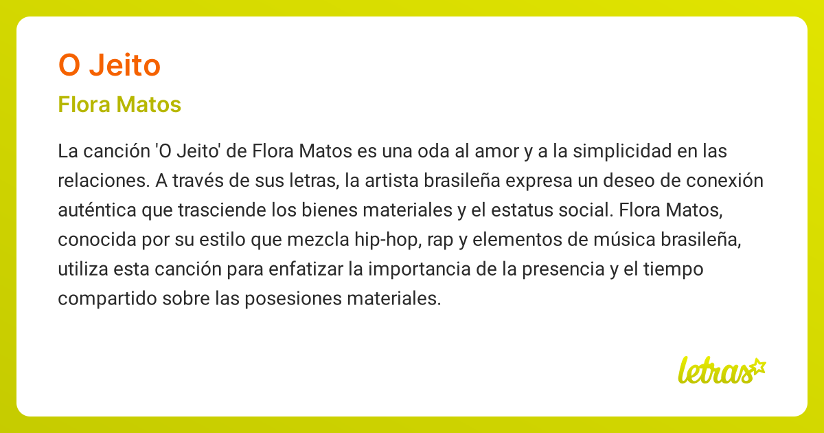 Significado de la canción O JEITO (Flora Matos) - LETRAS.COM