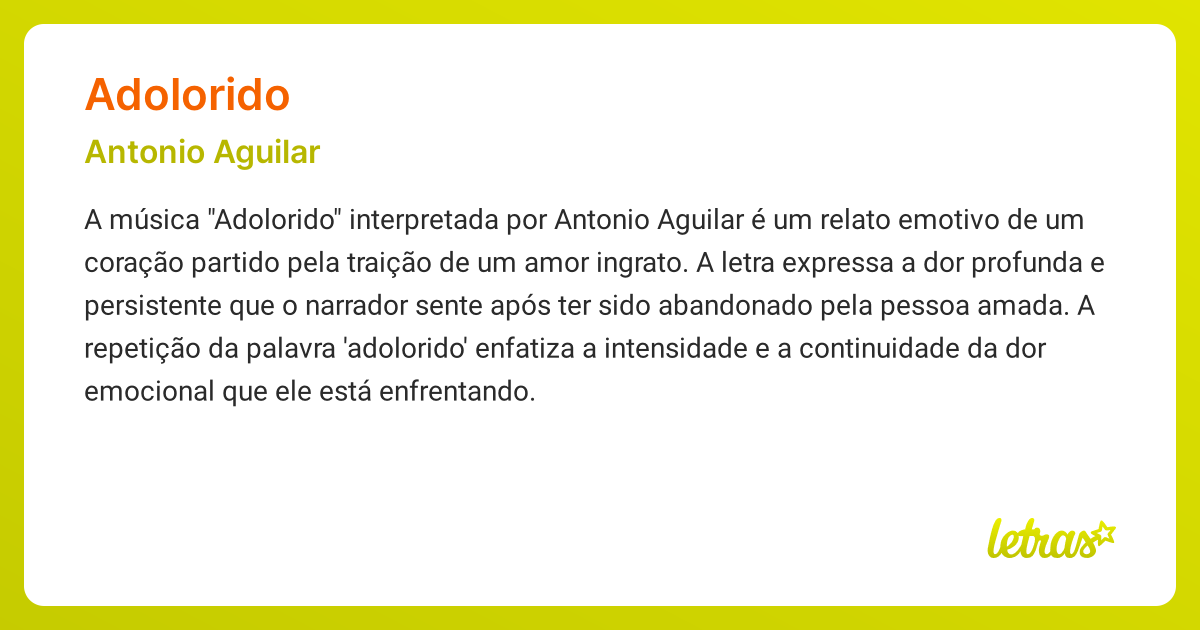 Significado da música ADOLORIDO (Antonio Aguilar) - LETRAS.MUS.BR