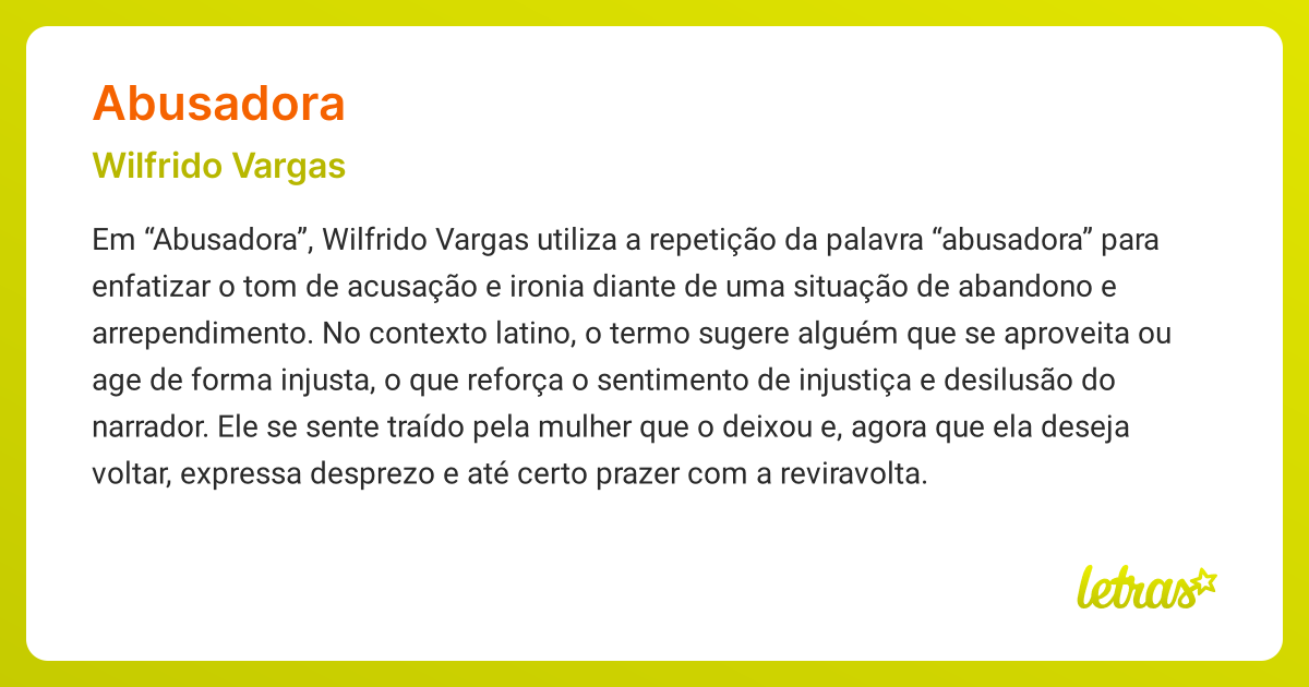 Significado da música ABUSADORA (Wilfrido Vargas) - LETRAS.MUS.BR