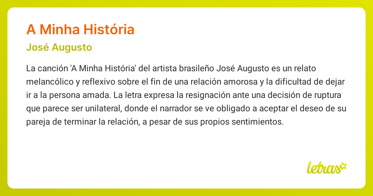 Significado de la canción A MINHA HISTÓRIA (José Augusto) - LETRAS.COM