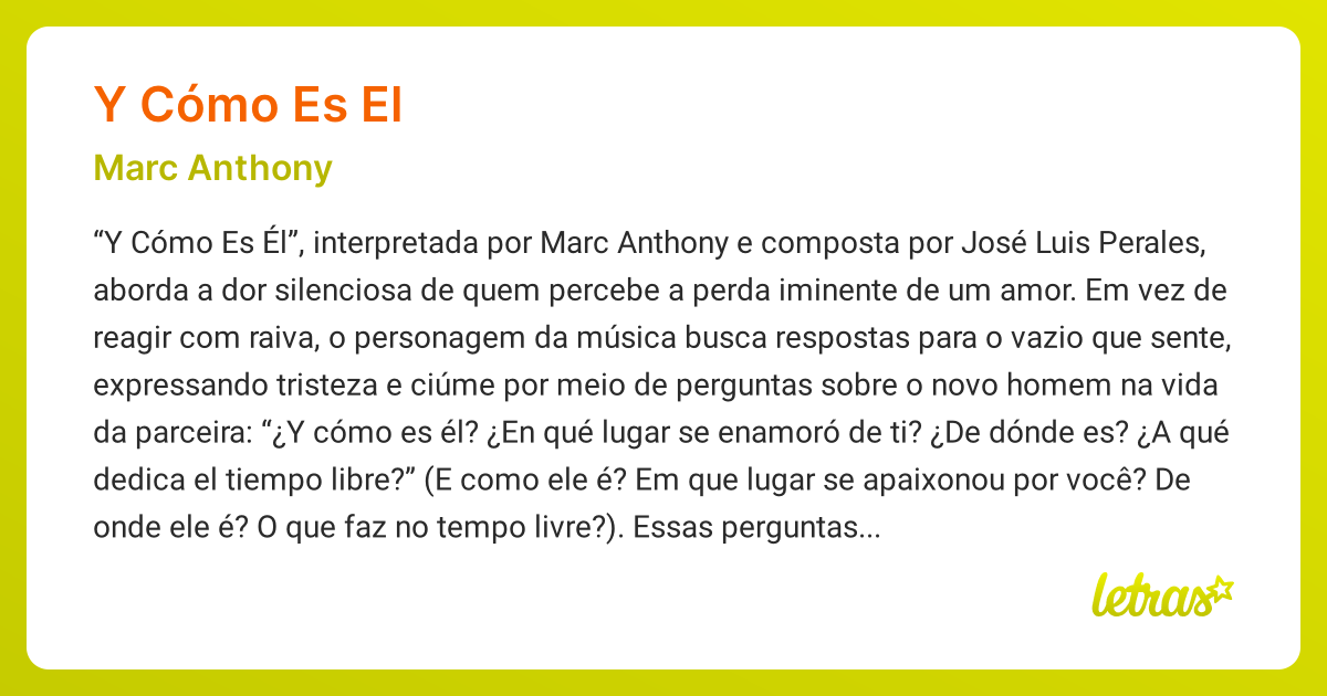 Significado da música Y CÓMO ES EL (Marc Anthony) - LETRAS.MUS.BR