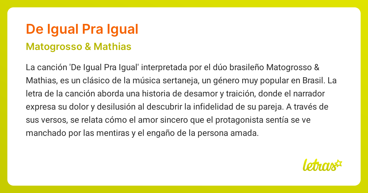 Significado de la canción DE IGUAL PRA IGUAL (Matogrosso & Mathias ...