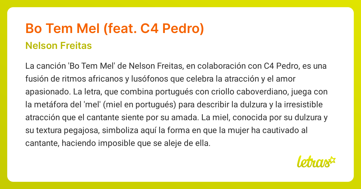 Significado de la canción BO TEM MEL (FEAT. C4 PEDRO) (Nelson Freitas ...