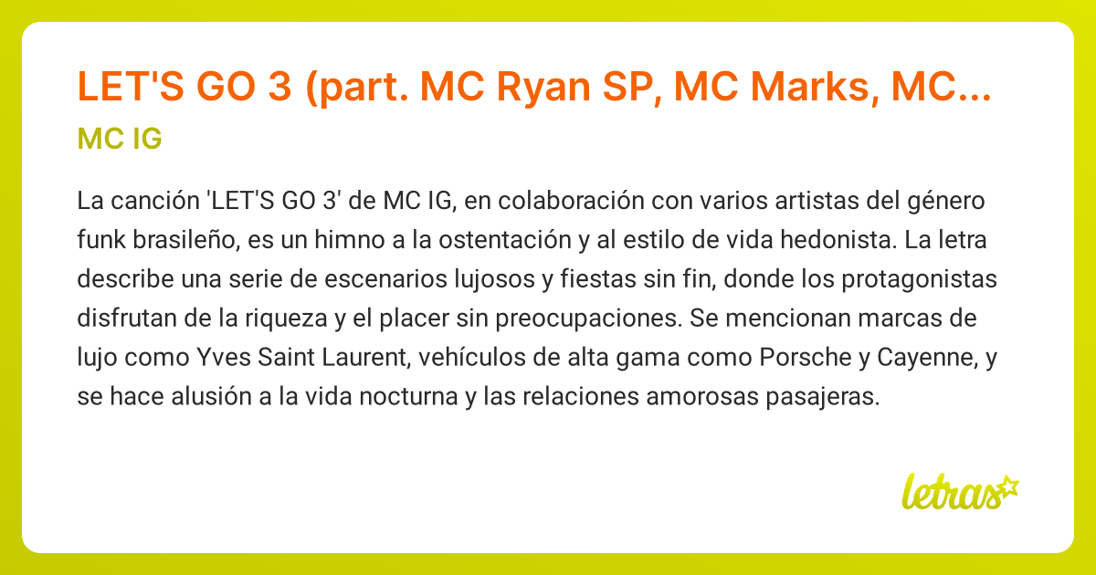 Significado de la canción LET'S GO 3 (part. MC Ryan SP, MC Marks, MC ...