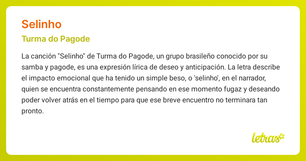 Significado de la canción SELINHO (Turma do Pagode) - LETRAS.COM