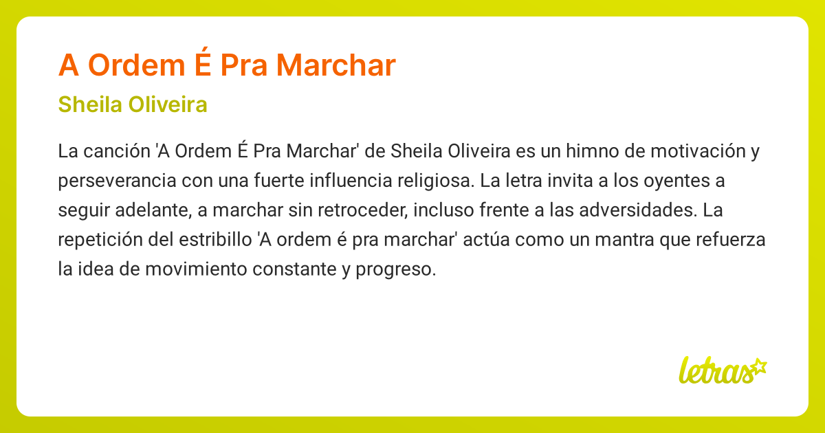 Significado de la canción A ORDEM É PRA MARCHAR (Sheila Oliveira ...