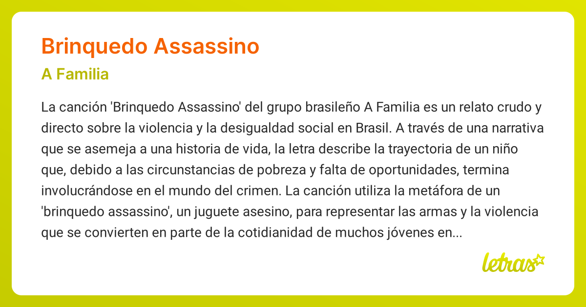 Significado de la canción BRINQUEDO ASSASSINO (A Familia) - LETRAS.COM